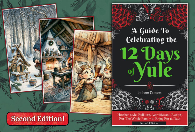 A Guide To Celebrating The 12 Days Of Yule : Jenn Campus Author