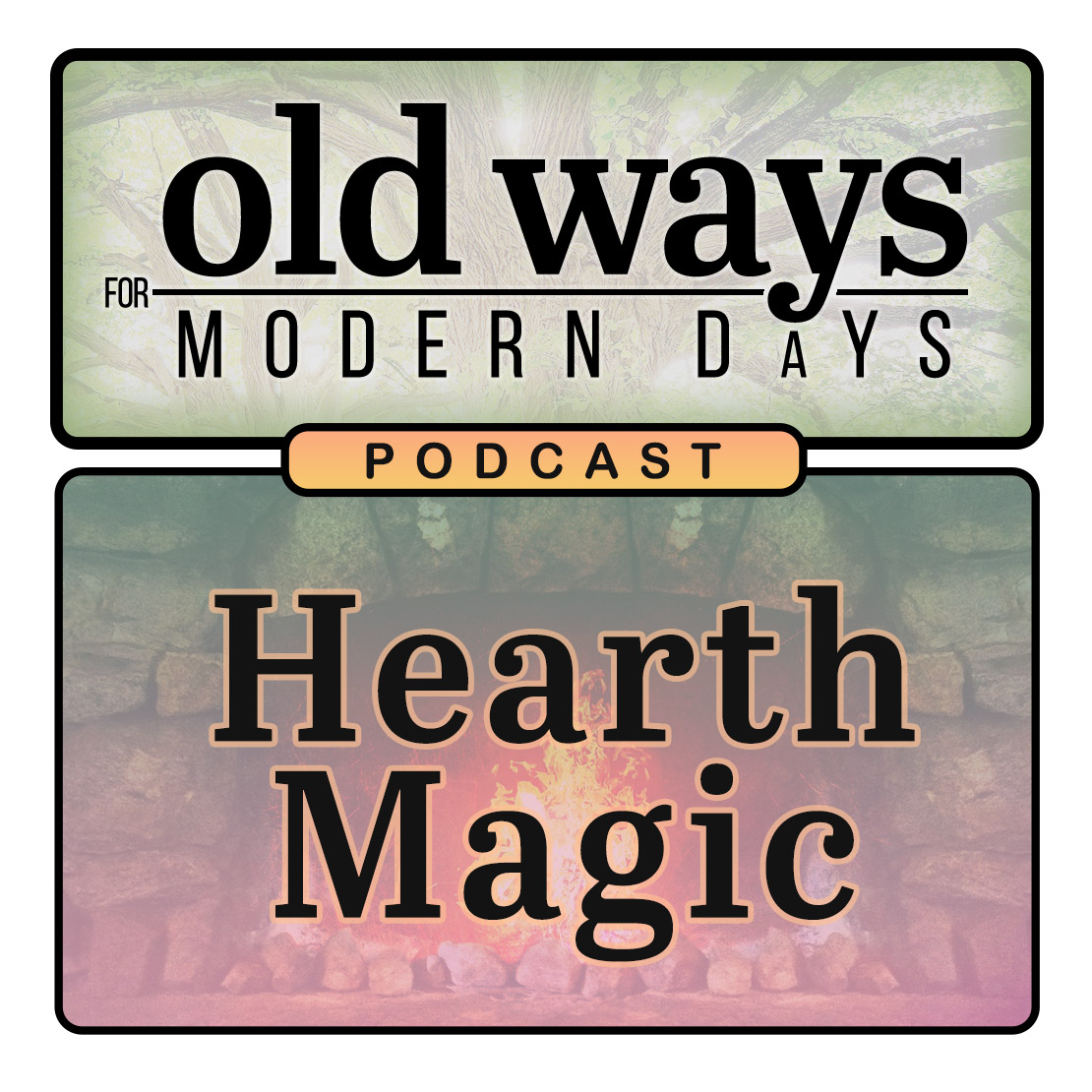 Podcast Episode 07 : Hearth-Magic (Image)